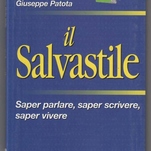 Il Salvastile – Valeria Della Valle, Giuseppe Patota