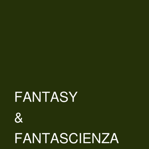 Fantasy e Fantascienza