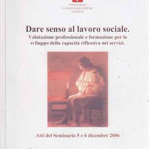 Dare senso al lavoro sociale