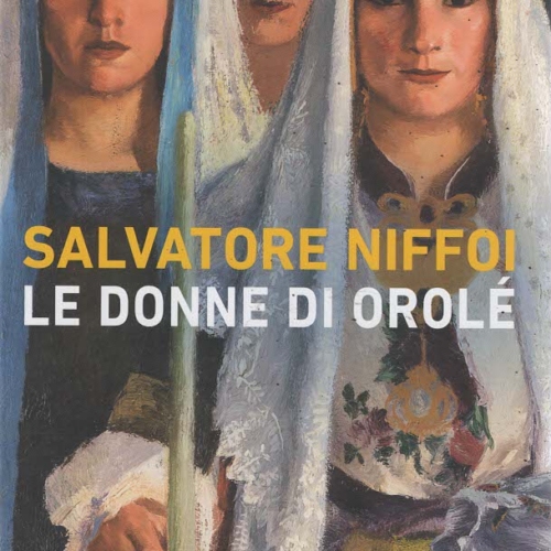 Le donne di Orolé – Salvatore Niffoi