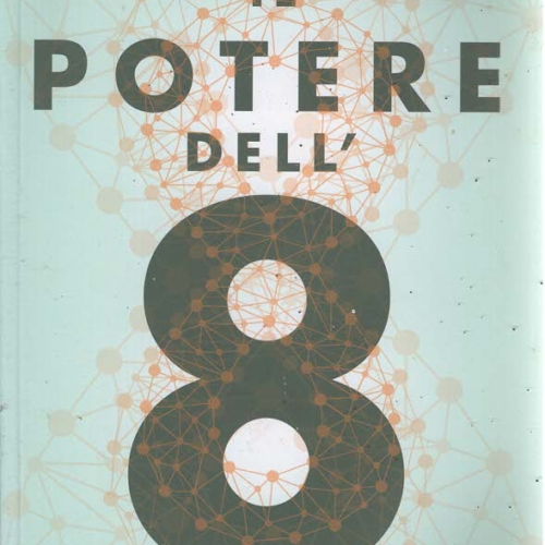 IL POTERE DELL’8- Lynne McTAGGART