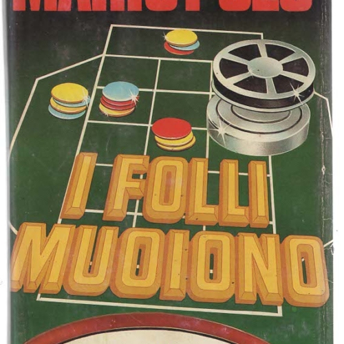 I FOLLI MUOIONO- Mario Puzo