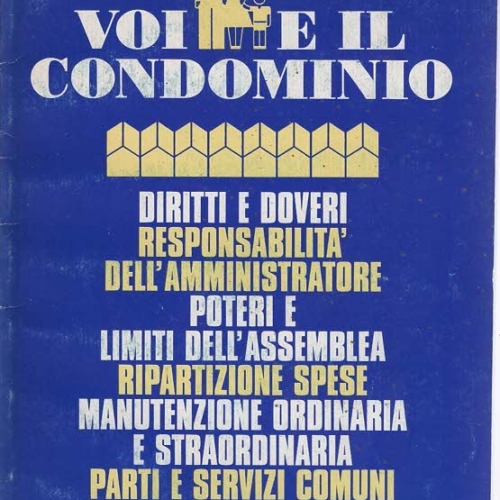 VOI E IL CONDOMINIO-Brava Casa